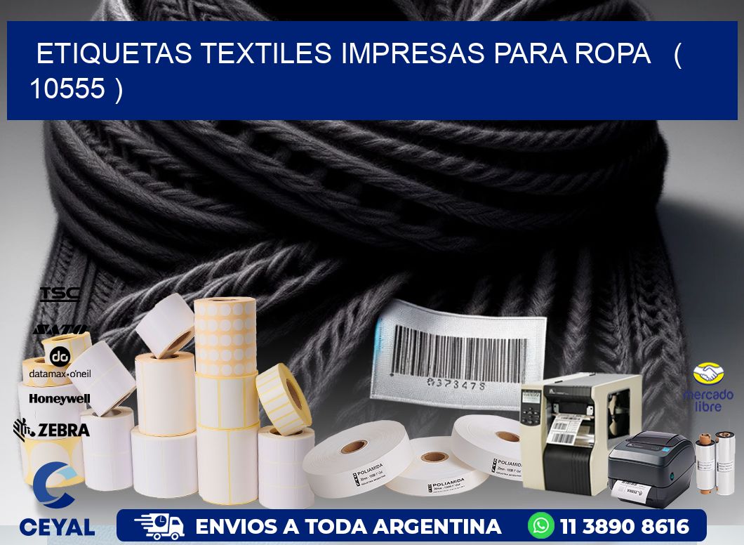 ETIQUETAS TEXTILES IMPRESAS PARA ROPA   ( 10555 )