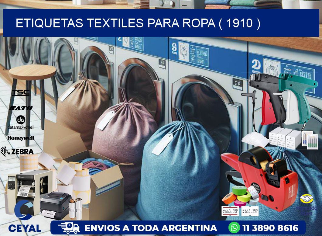 ETIQUETAS TEXTILES PARA ROPA ( 1910 )