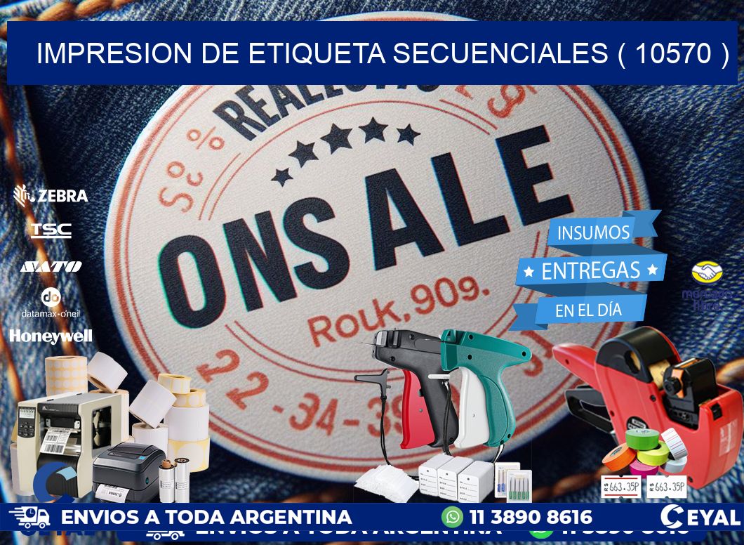 IMPRESION DE ETIQUETA SECUENCIALES ( 10570 )