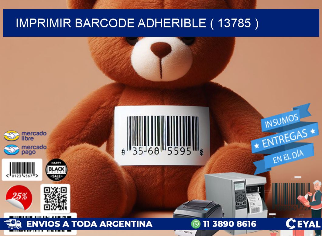 IMPRIMIR BARCODE ADHERIBLE ( 13785 )