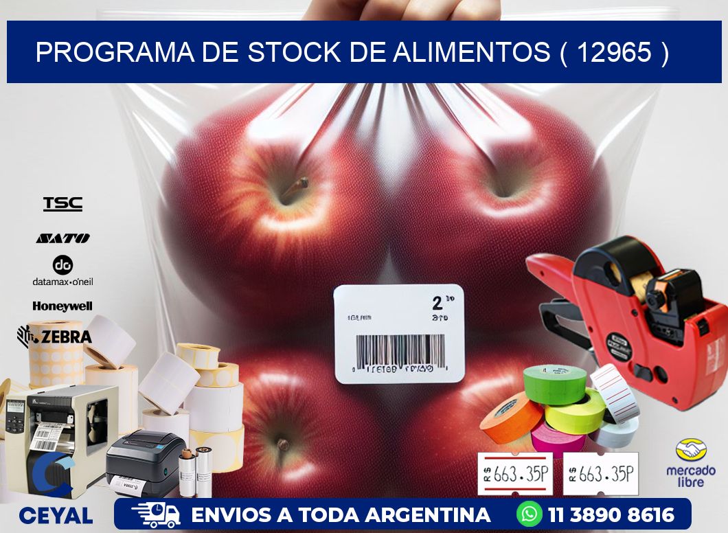 PROGRAMA DE STOCK DE ALIMENTOS ( 12965 )