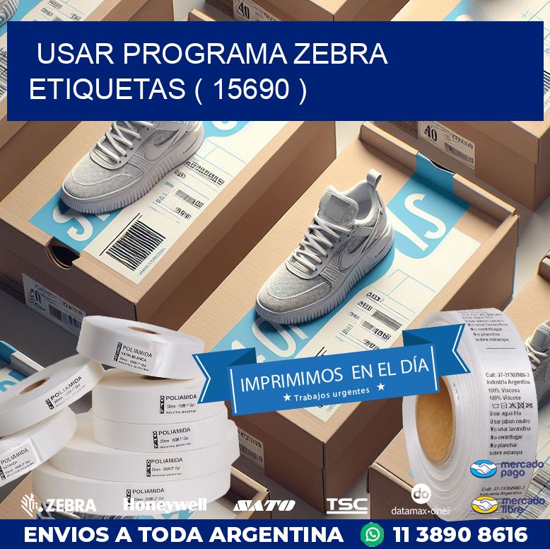 USAR PROGRAMA ZEBRA ETIQUETAS ( 15690 )