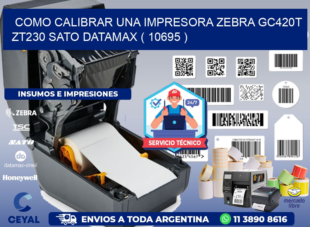 como calibrar una impresora zebra gc420t ZT230 SATO DATAMAX ( 10695 )