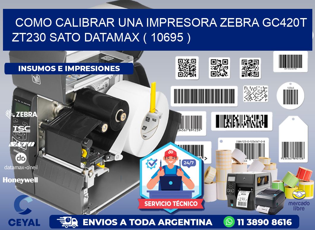 como calibrar una impresora zebra gc420t ZT230 SATO DATAMAX ( 10695 )
