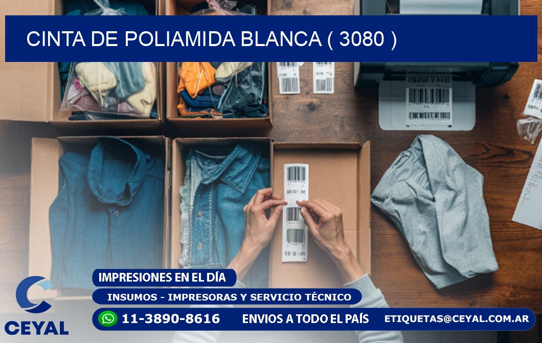 CINTA DE POLIAMIDA BLANCA ( 3080 )