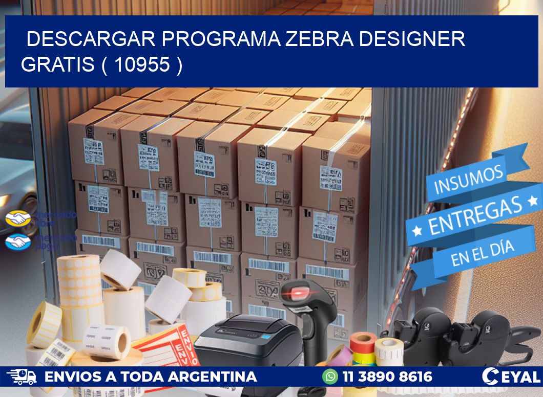 DESCARGAR PROGRAMA ZEBRA DESIGNER GRATIS ( 10955 )