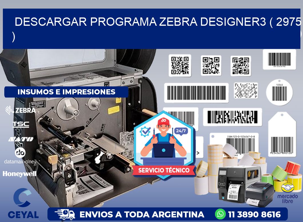 DESCARGAR PROGRAMA ZEBRA DESIGNER3 ( 2975 )