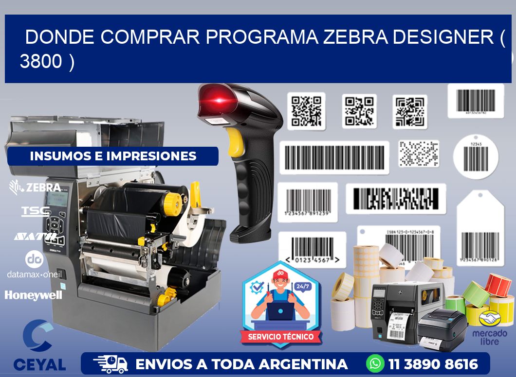 DONDE COMPRAR PROGRAMA ZEBRA DESIGNER ( 3800 )