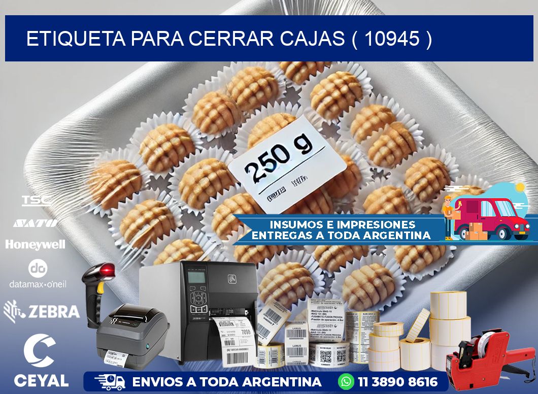 ETIQUETA PARA CERRAR CAJAS ( 10945 )