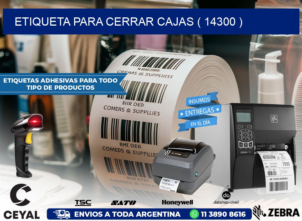 ETIQUETA PARA CERRAR CAJAS ( 14300 )