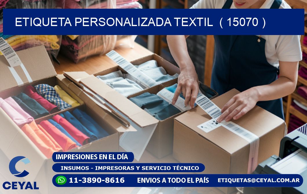 ETIQUETA PERSONALIZADA TEXTIL  ( 15070 )