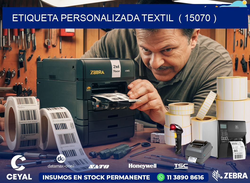 ETIQUETA PERSONALIZADA TEXTIL  ( 15070 )