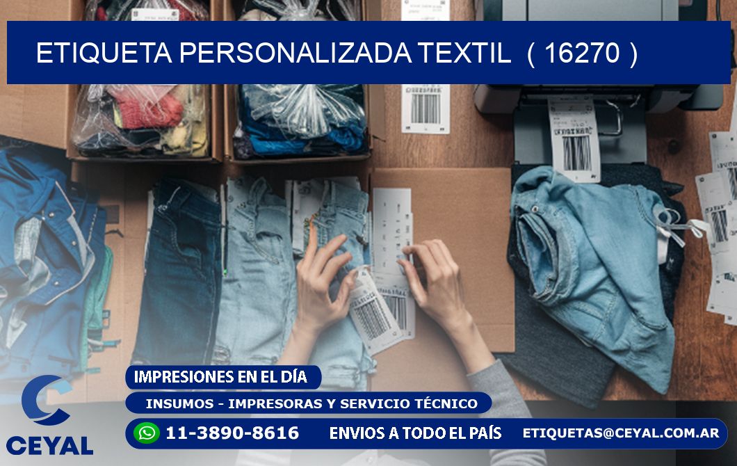 ETIQUETA PERSONALIZADA TEXTIL  ( 16270 )