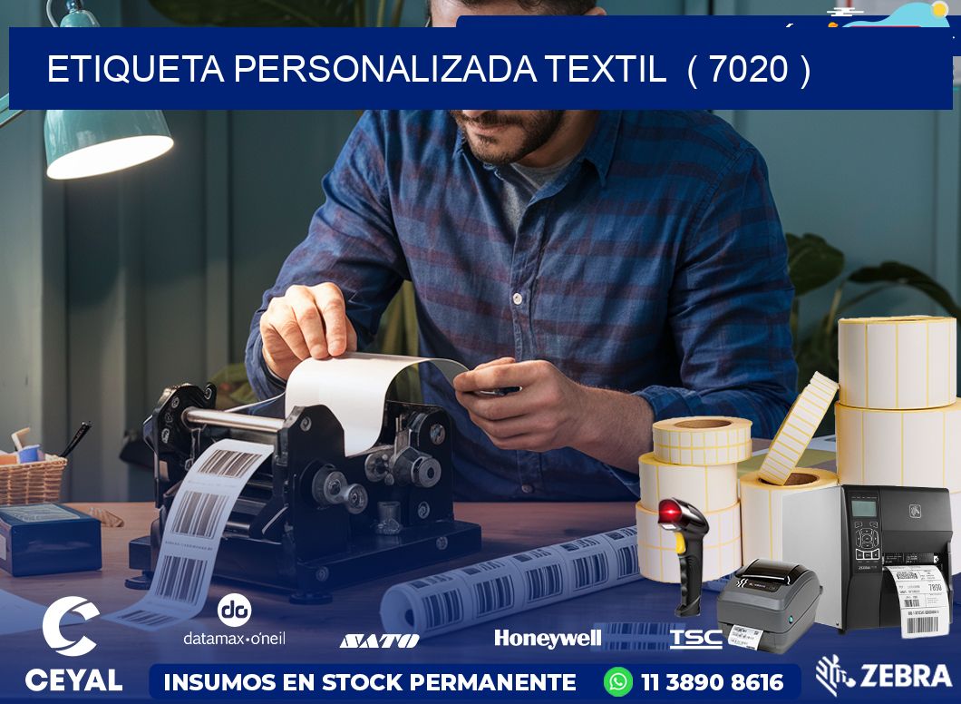 ETIQUETA PERSONALIZADA TEXTIL  ( 7020 )