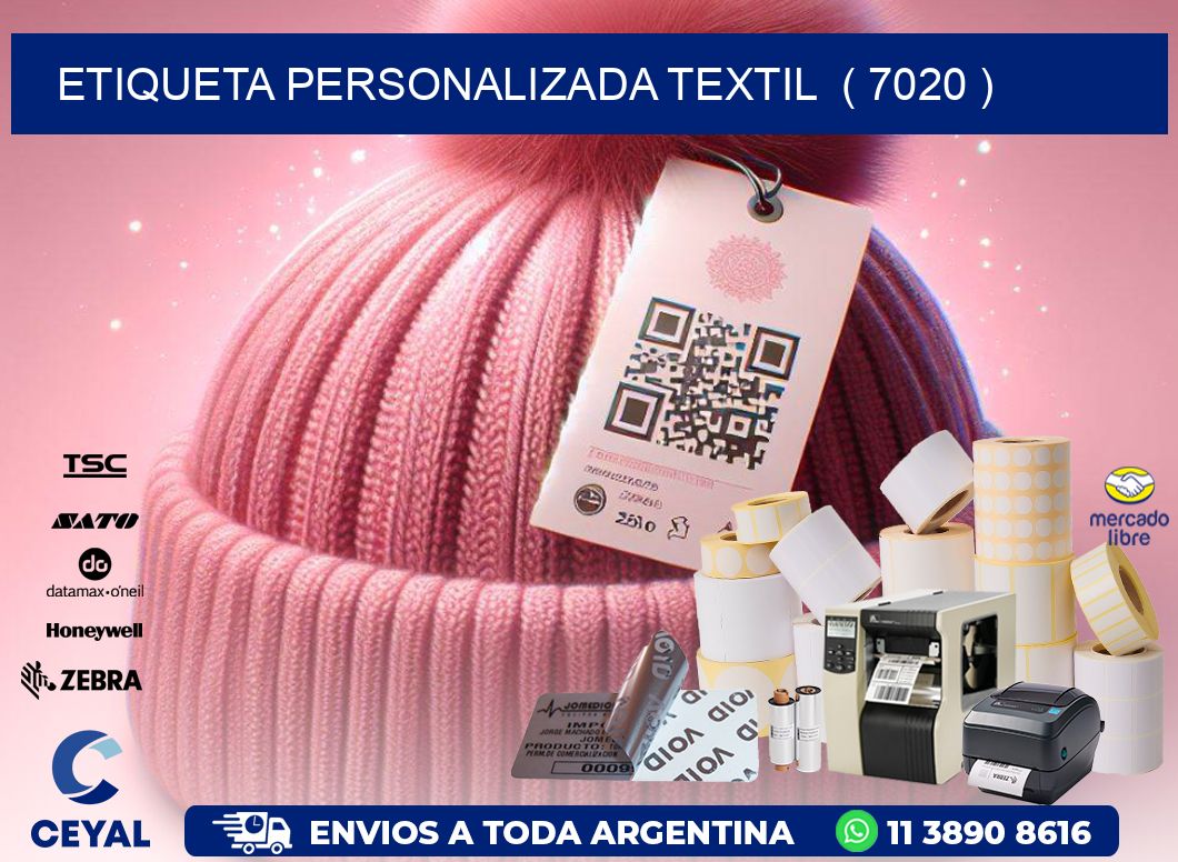 ETIQUETA PERSONALIZADA TEXTIL  ( 7020 )