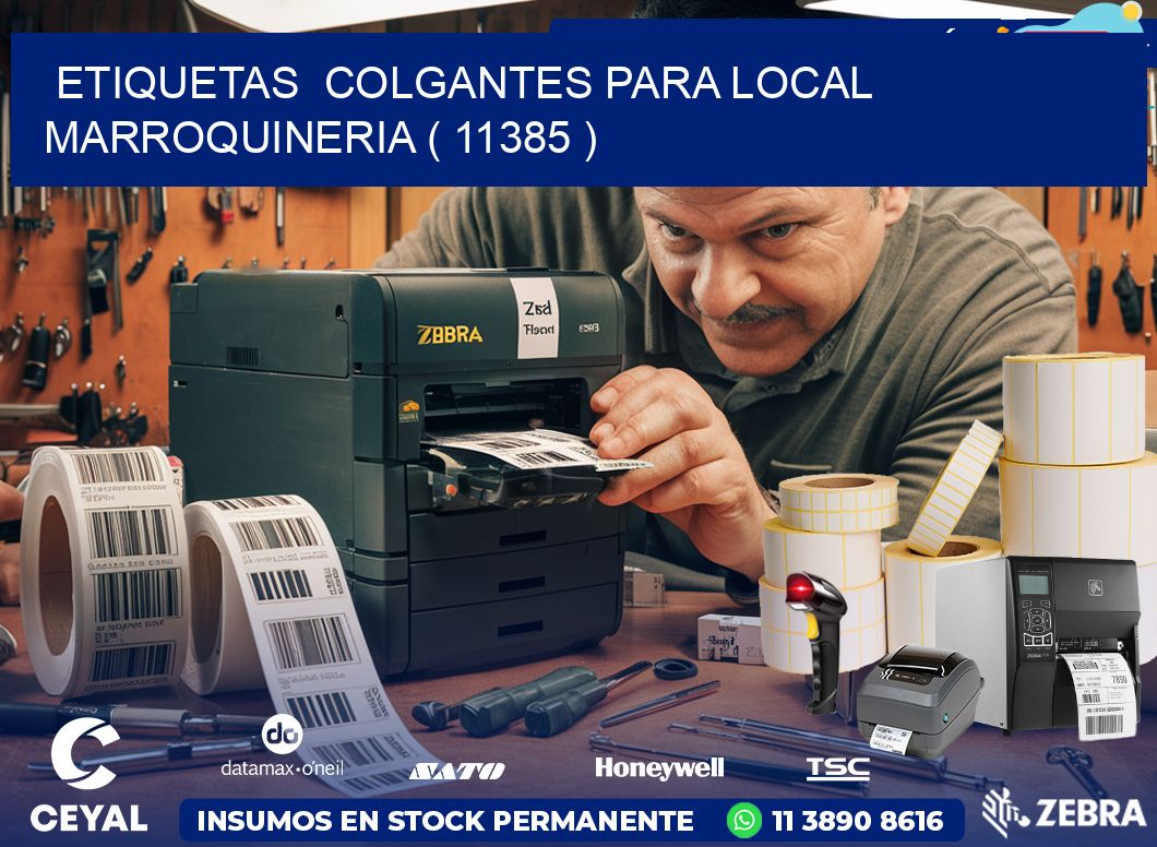 ETIQUETAS  COLGANTES PARA LOCAL MARROQUINERIA ( 11385 )