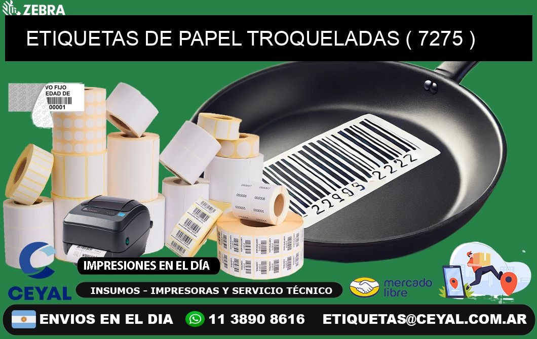 ETIQUETAS DE PAPEL TROQUELADAS ( 7275 )