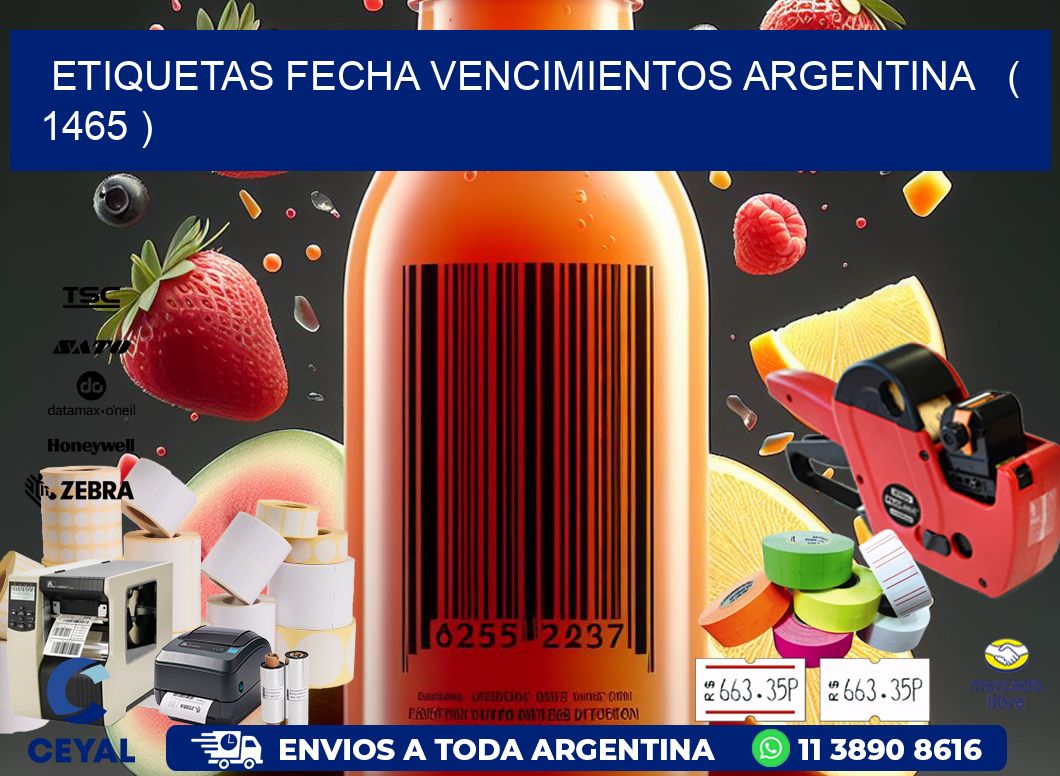 ETIQUETAS FECHA VENCIMIENTOS ARGENTINA   ( 1465 )