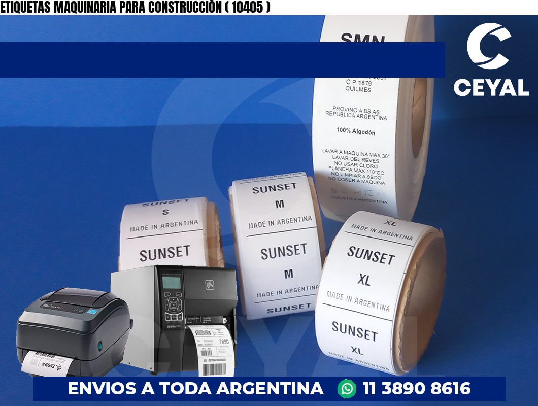 ETIQUETAS MAQUINARIA PARA CONSTRUCCIÓN ( 10405 )