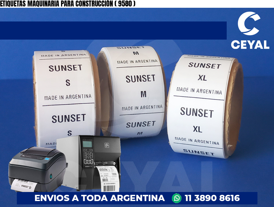 ETIQUETAS MAQUINARIA PARA CONSTRUCCIÓN ( 9580 )
