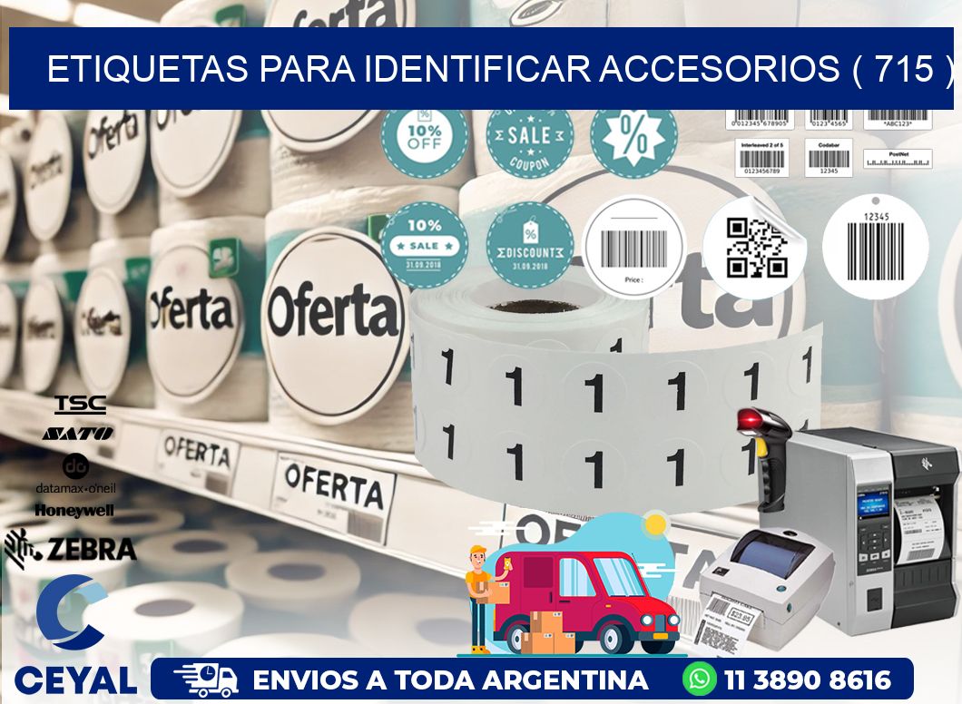 ETIQUETAS PARA IDENTIFICAR ACCESORIOS ( 715 )