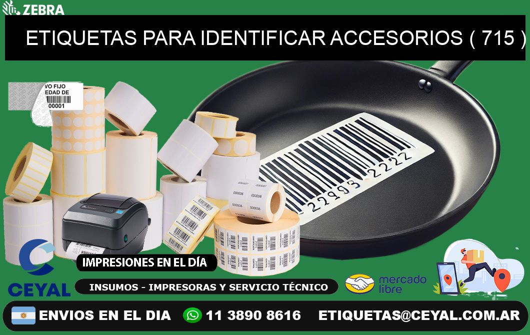 ETIQUETAS PARA IDENTIFICAR ACCESORIOS ( 715 )