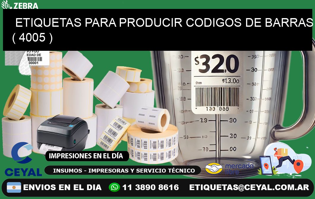ETIQUETAS PARA PRODUCIR CODIGOS DE BARRAS ( 4005 )