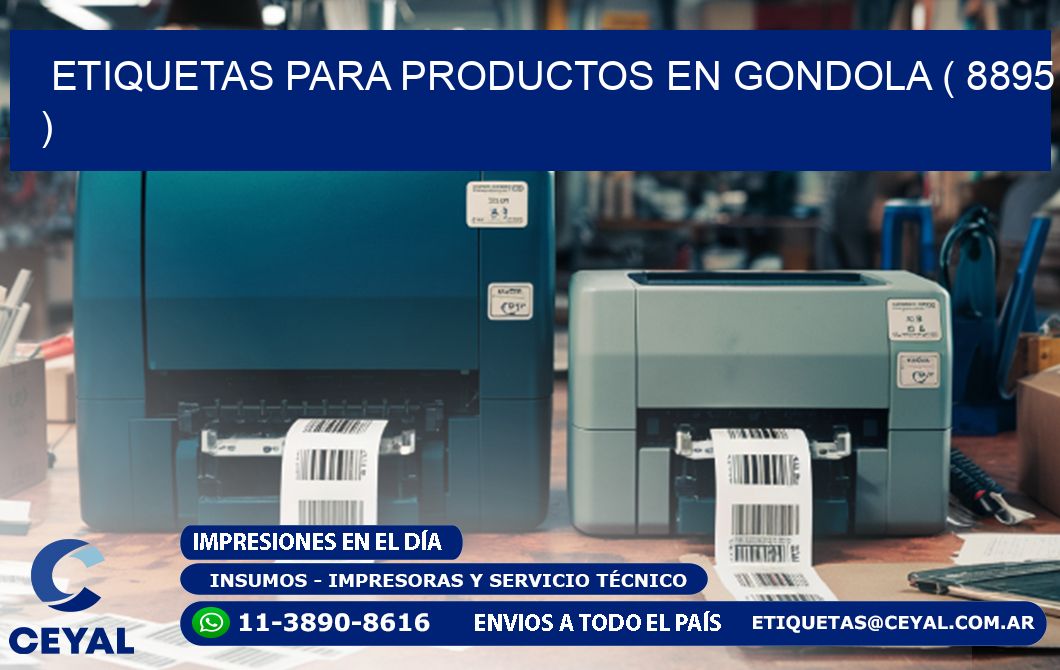 ETIQUETAS PARA PRODUCTOS EN GONDOLA ( 8895 )