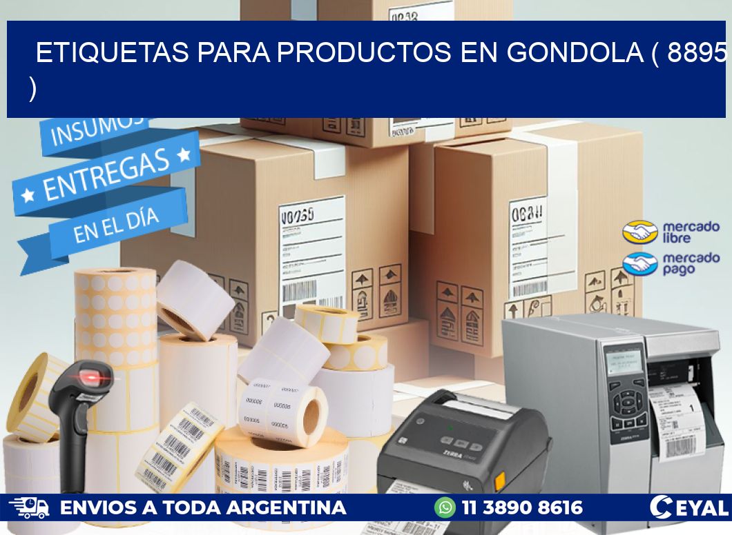 ETIQUETAS PARA PRODUCTOS EN GONDOLA ( 8895 )