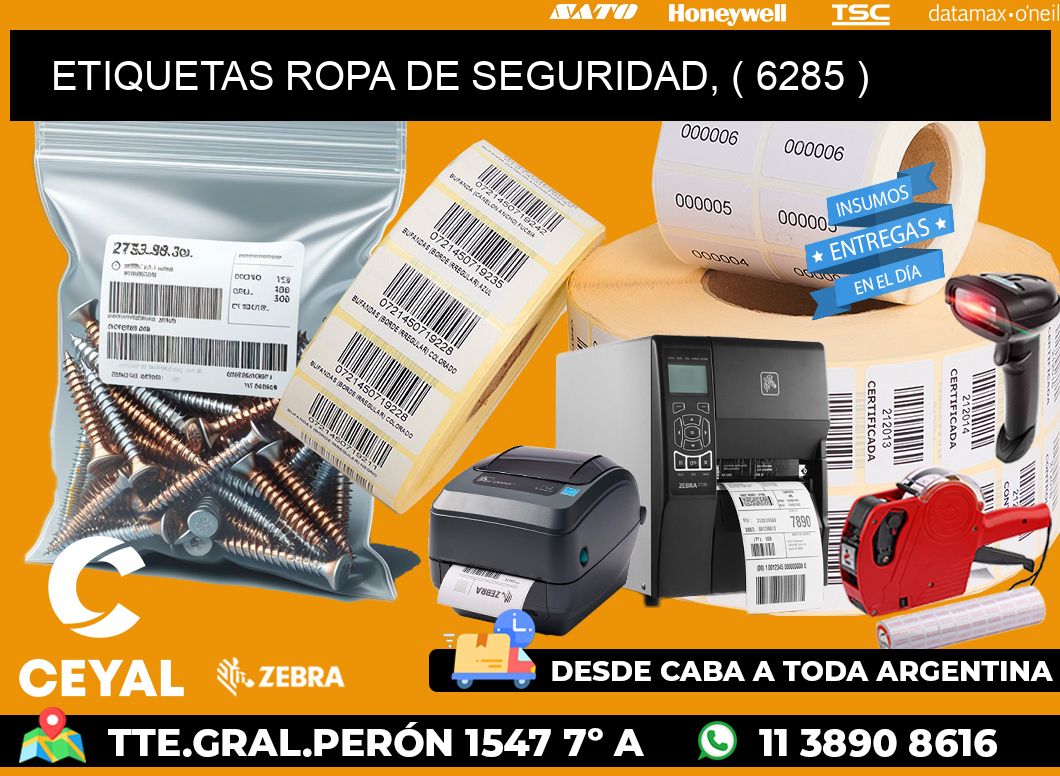 ETIQUETAS ROPA DE SEGURIDAD, ( 6285 )