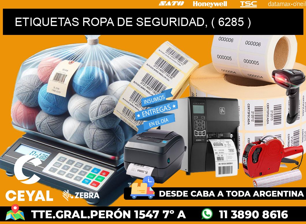 ETIQUETAS ROPA DE SEGURIDAD, ( 6285 )