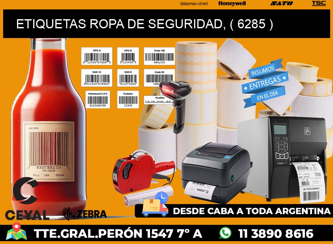 ETIQUETAS ROPA DE SEGURIDAD, ( 6285 )