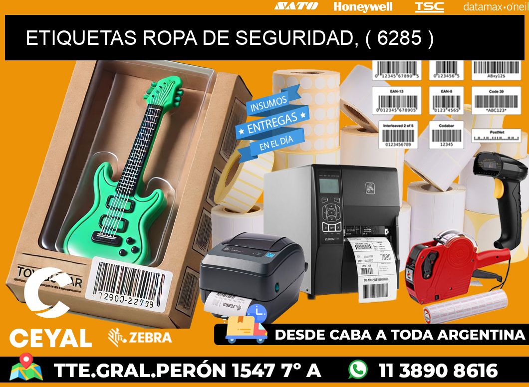 ETIQUETAS ROPA DE SEGURIDAD, ( 6285 )