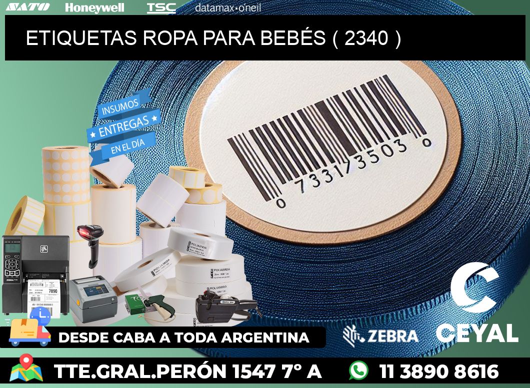 ETIQUETAS ROPA PARA BEBÉS ( 2340 )