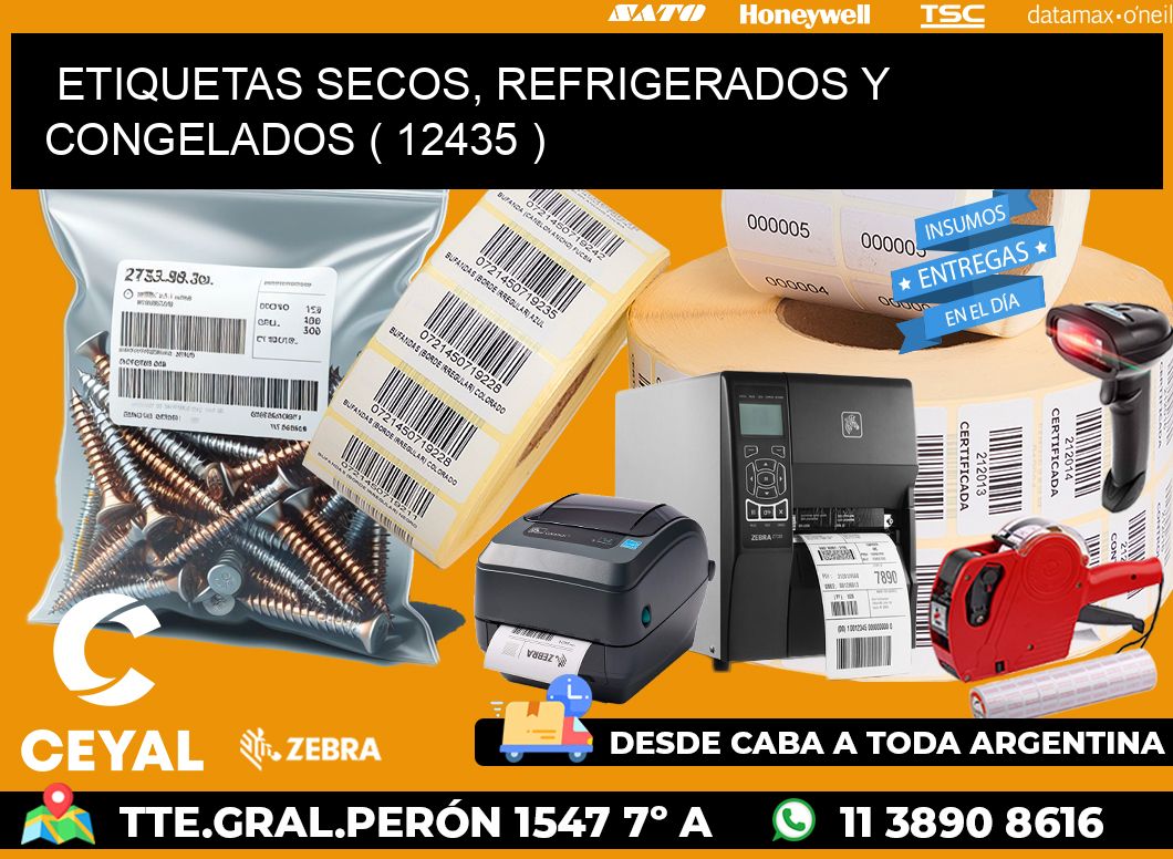 ETIQUETAS SECOS, REFRIGERADOS Y CONGELADOS ( 12435 )