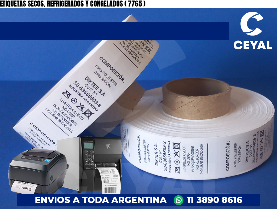 ETIQUETAS SECOS, REFRIGERADOS Y CONGELADOS ( 7765 )