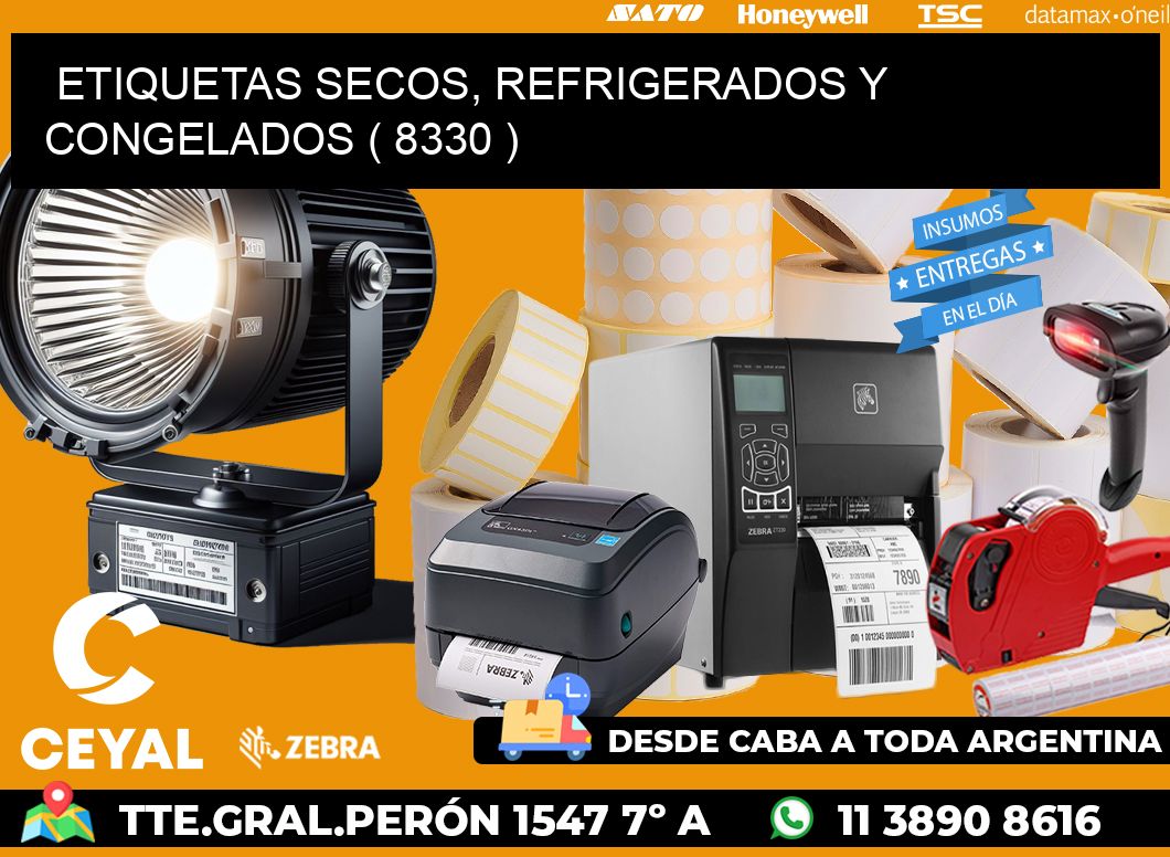 ETIQUETAS SECOS, REFRIGERADOS Y CONGELADOS ( 8330 )