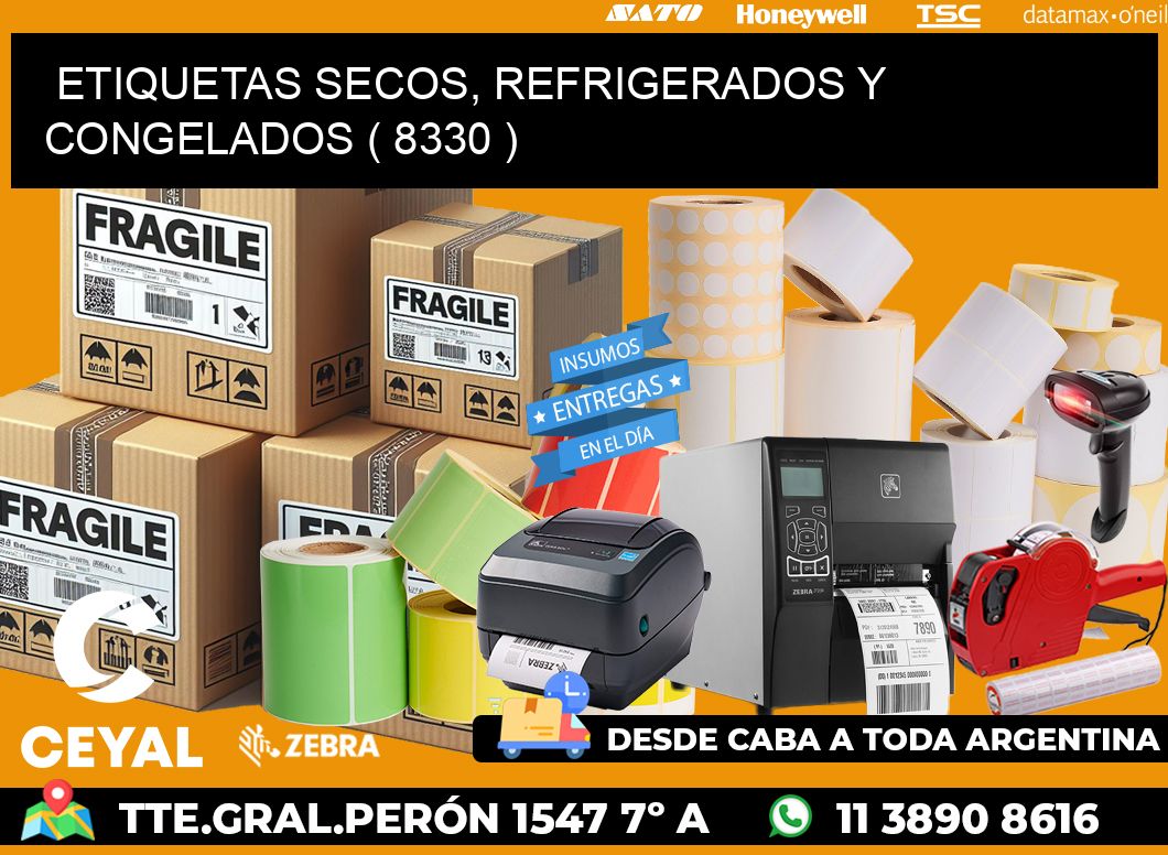 ETIQUETAS SECOS, REFRIGERADOS Y CONGELADOS ( 8330 )