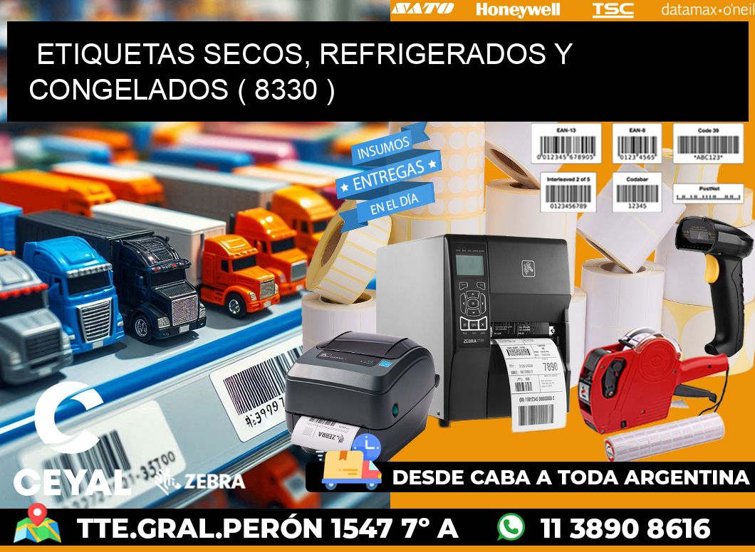 ETIQUETAS SECOS, REFRIGERADOS Y CONGELADOS ( 8330 )