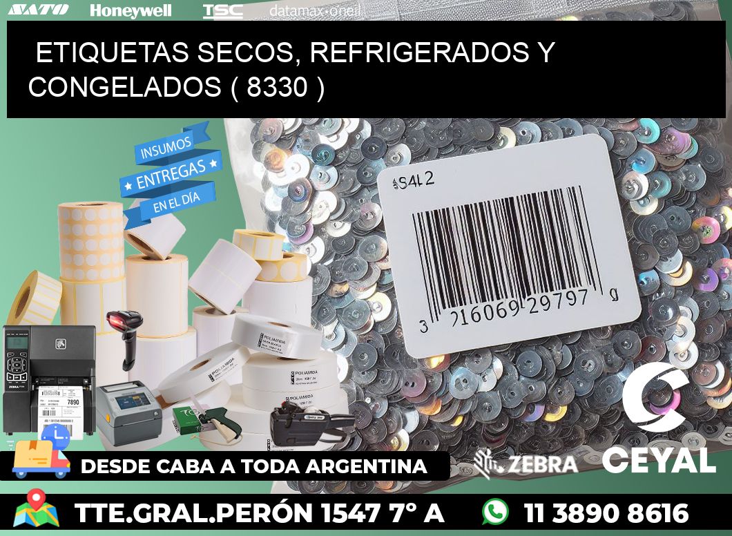 ETIQUETAS SECOS, REFRIGERADOS Y CONGELADOS ( 8330 )