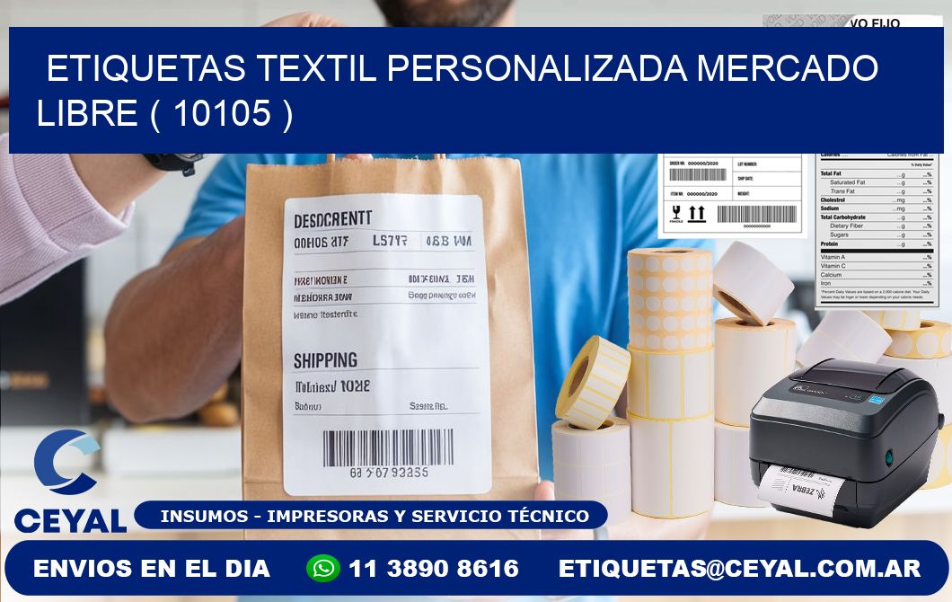 ETIQUETAS TEXTIL PERSONALIZADA MERCADO LIBRE ( 10105 )