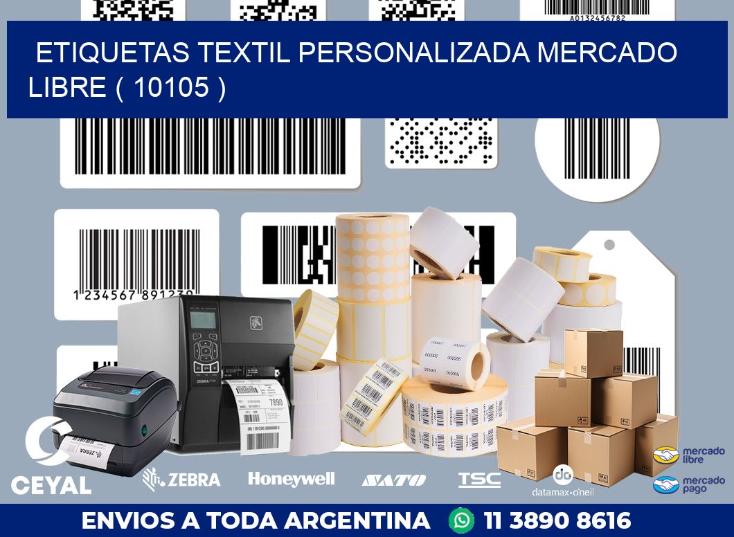 ETIQUETAS TEXTIL PERSONALIZADA MERCADO LIBRE ( 10105 )
