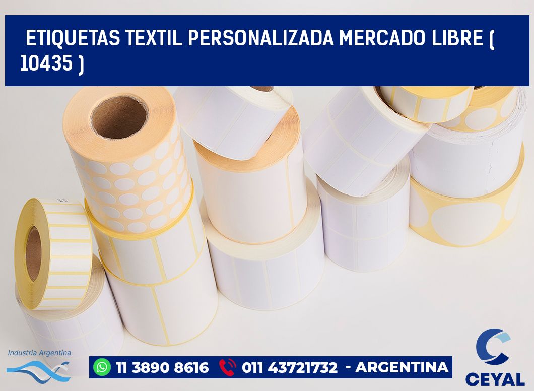 ETIQUETAS TEXTIL PERSONALIZADA MERCADO LIBRE ( 10435 )