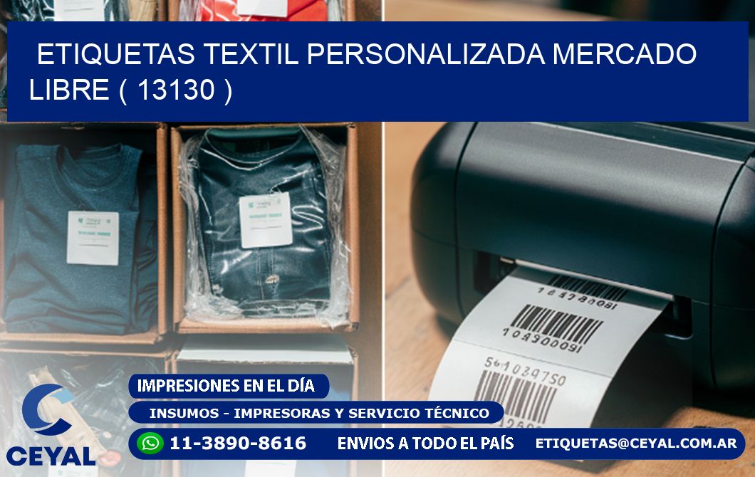 ETIQUETAS TEXTIL PERSONALIZADA MERCADO LIBRE ( 13130 )