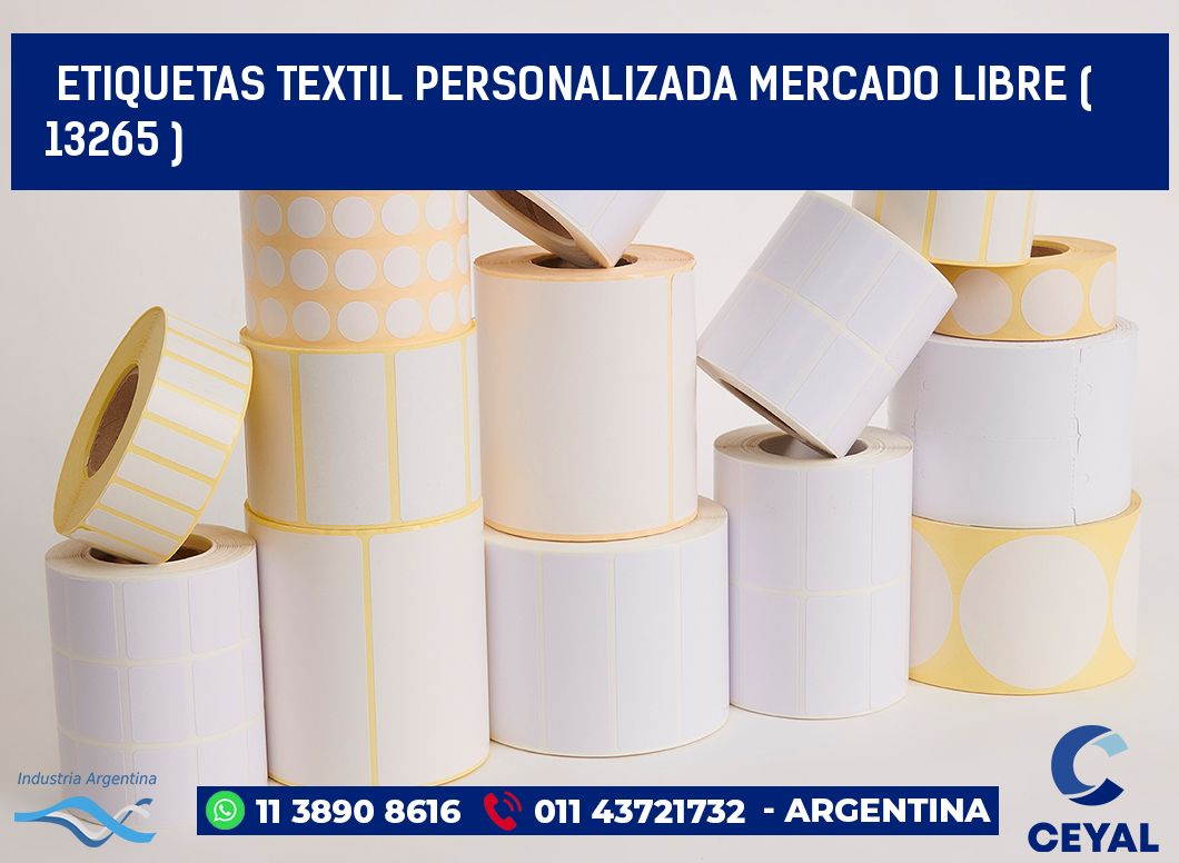 ETIQUETAS TEXTIL PERSONALIZADA MERCADO LIBRE ( 13265 )