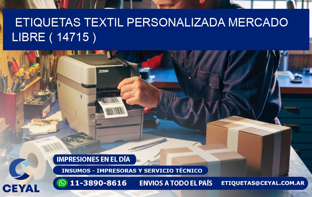 ETIQUETAS TEXTIL PERSONALIZADA MERCADO LIBRE ( 14715 )