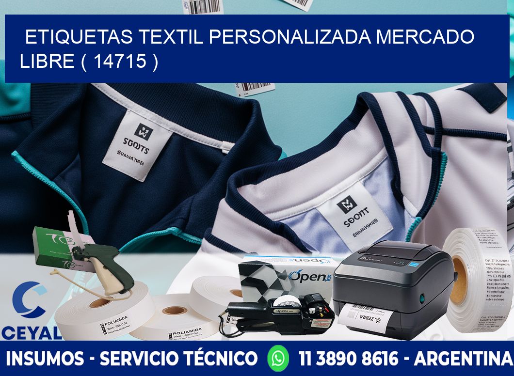 ETIQUETAS TEXTIL PERSONALIZADA MERCADO LIBRE ( 14715 )