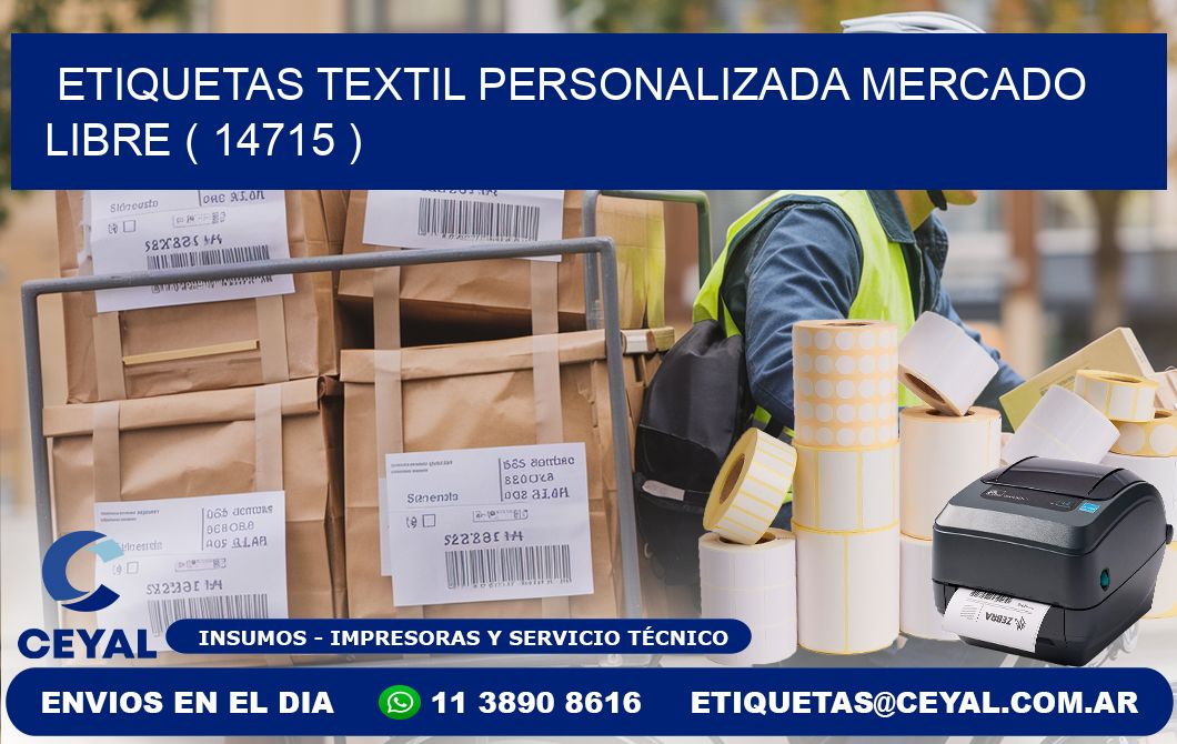 ETIQUETAS TEXTIL PERSONALIZADA MERCADO LIBRE ( 14715 )