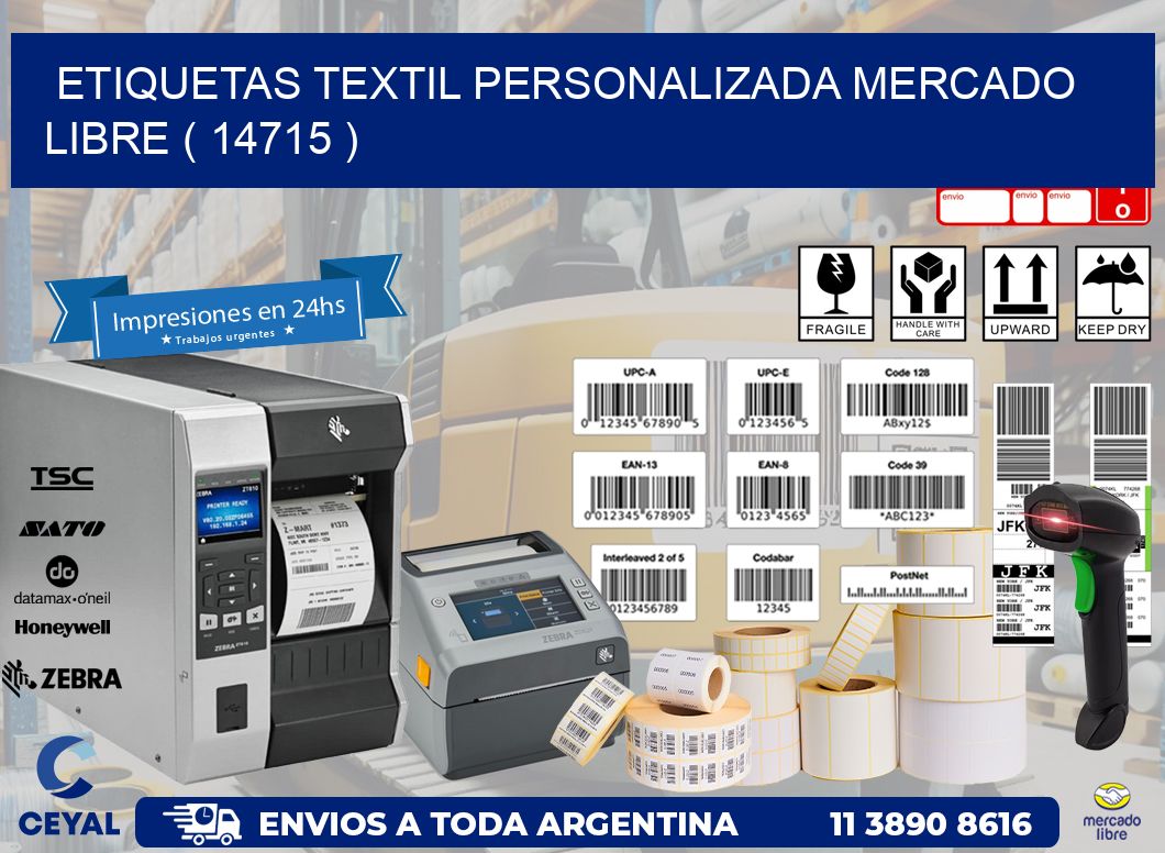 ETIQUETAS TEXTIL PERSONALIZADA MERCADO LIBRE ( 14715 )