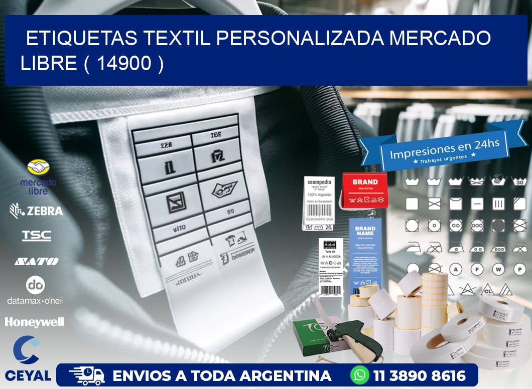ETIQUETAS TEXTIL PERSONALIZADA MERCADO LIBRE ( 14900 )